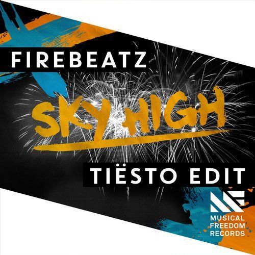 Sky High (Tiësto Edit) Sky High (Tiësto Edit)
