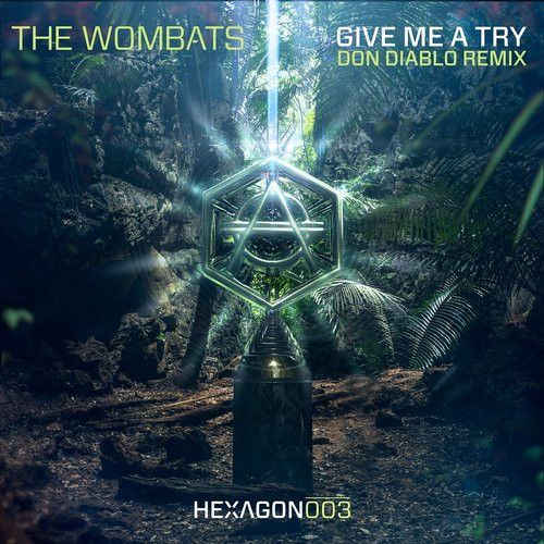 Give Me A Try (Don Diablo Remix) Give Me A Try (Don Diablo Remix)