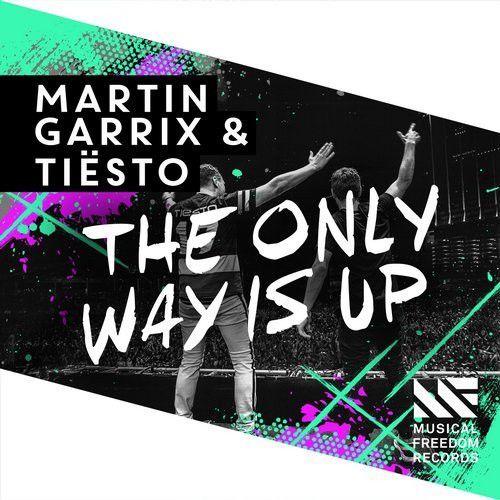 The Only Way Is Up The Only Way Is Up