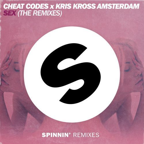 Sex (The Remixes) Sex (The Remixes)