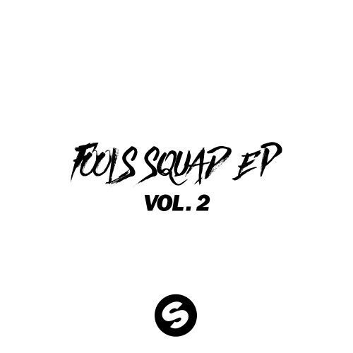 Fools Squad EP Vol 2 Fools Squad EP Vol 2
