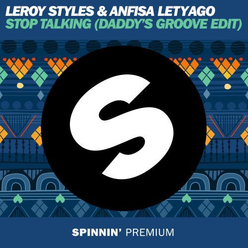 Stop Talking (Daddy's Groove edit) Stop Talking (Daddy's Groove edit)