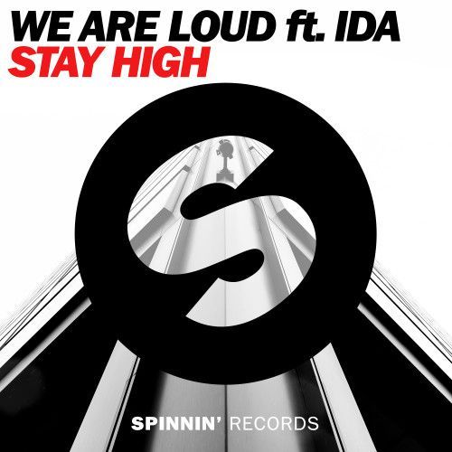 Stay High Stay High