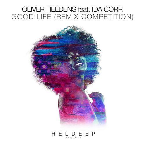 Good Life (Remix Competition) Good Life (Remix Competition)