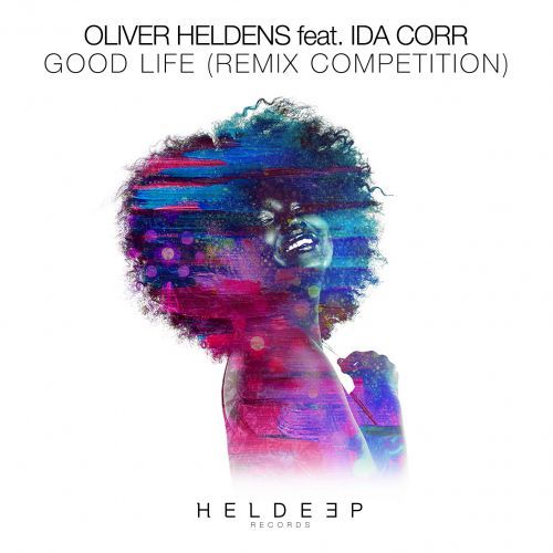Good Life (Remix Competition) Good Life (Remix Competition)