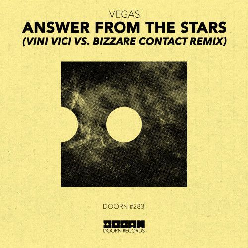Answer From The Stars (Vini Vici vs. Bizzare Contact Remix) Answer From The Stars (Vini Vici vs. Bizzare Contact Remix)