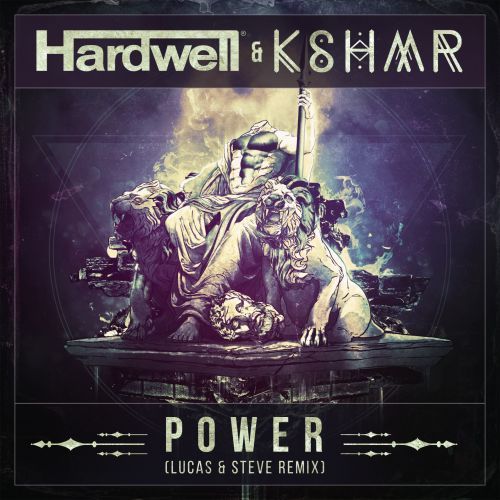 Power (Lucas & Steve Remix) Power (Lucas & Steve Remix)