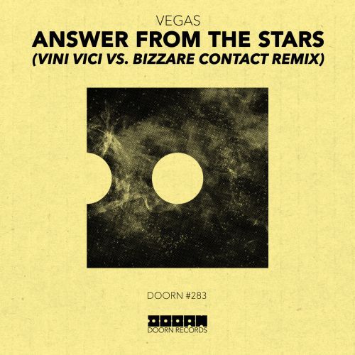 Answer From The Stars (Vini Vici vs. Bizzare Contact Remix) Answer From The Stars (Vini Vici vs. Bizzare Contact Remix)