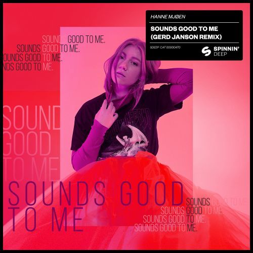 Sounds Good To Me (Gerd Janson Remix) Sounds Good To Me (Gerd Janson Remix)